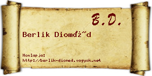 Berlik Dioméd névjegykártya